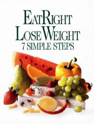 Eatright Lose Weight: 7 Simple Steps 084871542X Book Cover