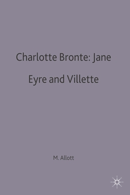 Charlotte Bronte: Jane Eyre and Villette B00BO4DWKG Book Cover