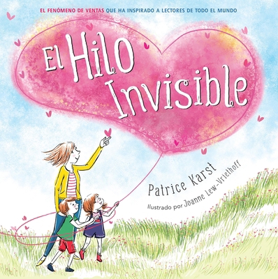 El Hilo Invisible (the Invisible String) [Spanish] 0316600849 Book Cover