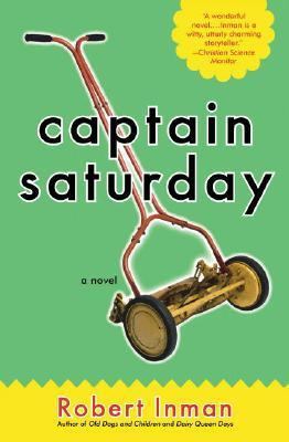 Captain Saturday: A Novel 0316089737 Book Cover
