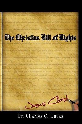 The Christian Bill of Rights 1438976429 Book Cover