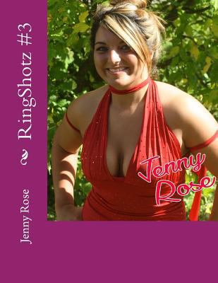 RingShotz #3: Jenny Rose 172485562X Book Cover