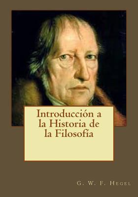 Introducción a la Historia de la Filosofía [Spanish] 1545145377 Book Cover