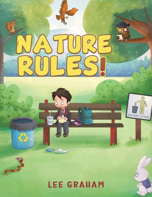 Nature Rules! 1035845695 Book Cover