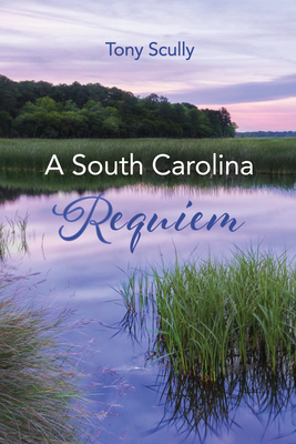 A South Carolina Requiem 1666795569 Book Cover