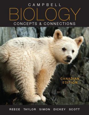 Campbell Biology Concepts & Connections Canadia... 0321774485 Book Cover