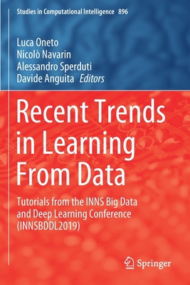 Recent Trends in Learning from Data: Tutorials ... 3030438856 Book Cover