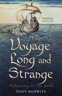 A Voyage Long and Strange: Rediscovering the Ne... 0719566363 Book Cover