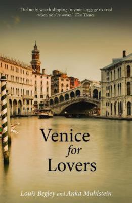 Venice For Lovers 1907973702 Book Cover