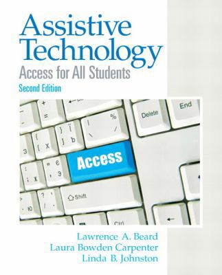 Assistive Technology: Access for All Students (... 0137056419 Book Cover