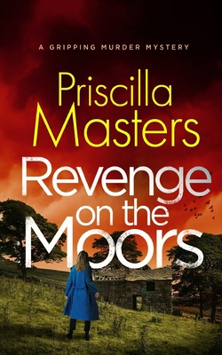 REVENGE ON THE MOORS a gripping murder mystery 1804056421 Book Cover