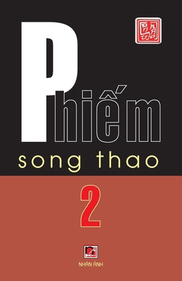 Phiếm 2 (2024 Edition) [Vietnamese] B0DL8V4HJW Book Cover