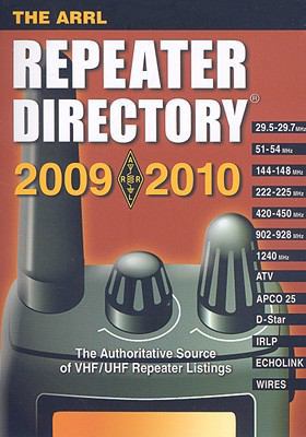 The ARRL Repeater Directory 2009/2010 087259128X Book Cover