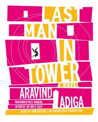 Last Man in Tower 0307940969 Book Cover