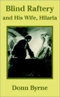 Blind Raftery and His Wife, Hilaria 1410101541 Book Cover