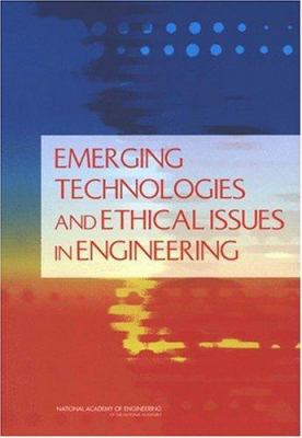 Emerging Technologies and Ethical Issues in Eng... 030909271X Book Cover