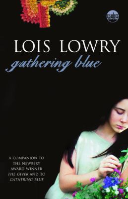 Gathering Blue 0385732562 Book Cover