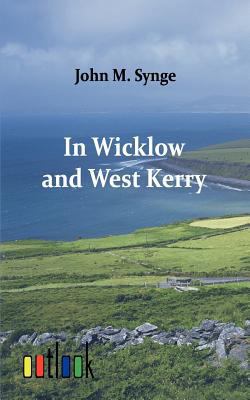 In Wicklow and West Kerry 3864030293 Book Cover