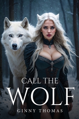 Call The Wolf 178799676X Book Cover