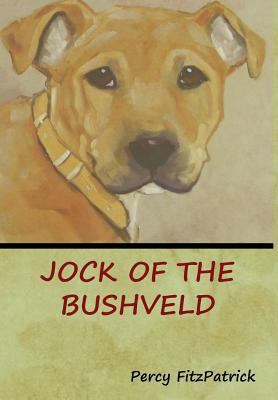 Jock of the Bushveld 1618953222 Book Cover