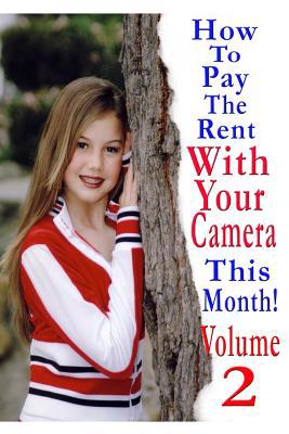 How To Pay The Rent With Your Camera - THIS MON... 179400436X Book Cover