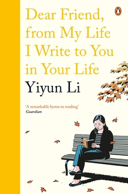 Dear Friend, From My Life I Write to You in You... 0241978661 Book Cover