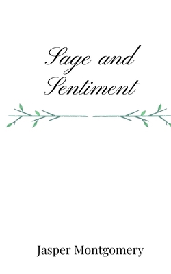 Sage and Sentiment 1805668056 Book Cover