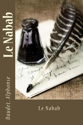 Le Nabab [French] 1542640849 Book Cover