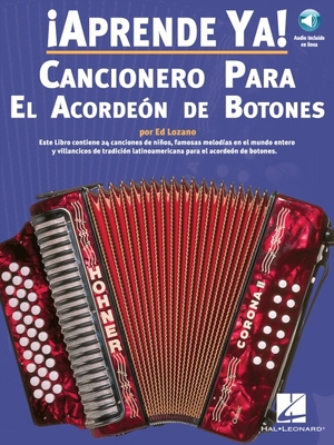 Aprende Ya! Cancionero Para El Acordeon de Boto... 0825628792 Book Cover