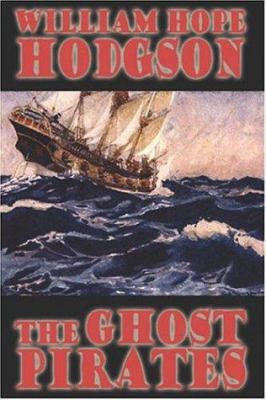 The Ghost Pirates 1557424098 Book Cover
