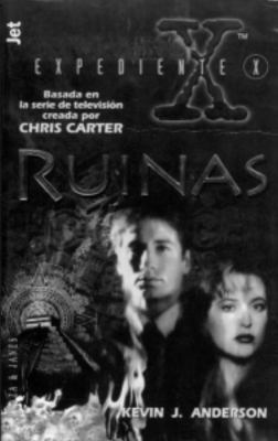 Expediente X. Ruinas [Spanish] 1400000750 Book Cover