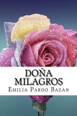 Doña Milagros (Spanish) Edition [Spanish] 1545194718 Book Cover