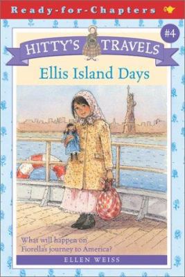 Ellis Island Days 0689849451 Book Cover