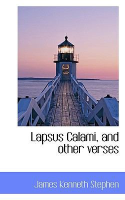 Lapsus Calami, and Other Verses 1115859196 Book Cover