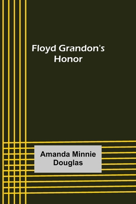 Floyd Grandon's Honor 935608114X Book Cover