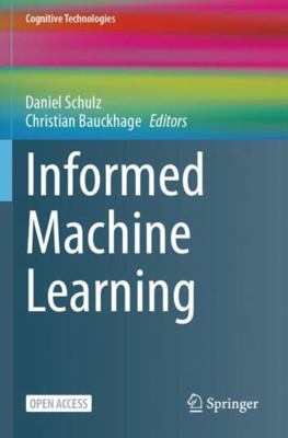 Informed Machine Learning 3031830997 Book Cover