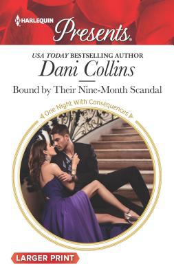 Bound by Their Nine-Month Scandal [Large Print] 1335538771 Book Cover