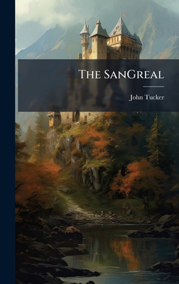 The SanGreal 1023940221 Book Cover