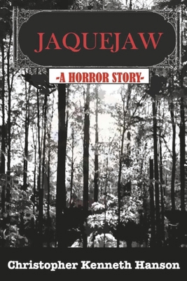 Jaquejaw: A Horror Story B0DWZY81K8 Book Cover