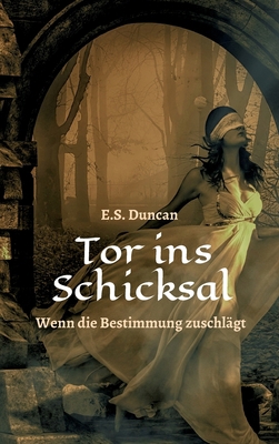 Tor ins Schicksal [German] 3749748497 Book Cover