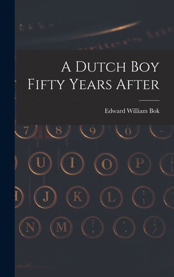 A Dutch Boy Fifty Years After 1016751907 Book Cover