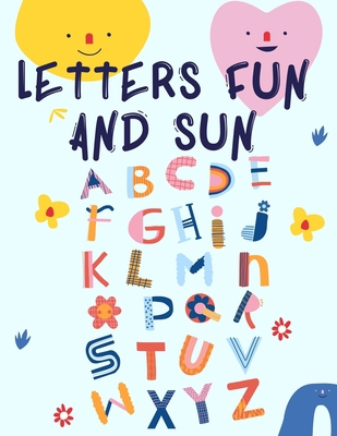 Letters Fun and Sun 2551580145 Book Cover