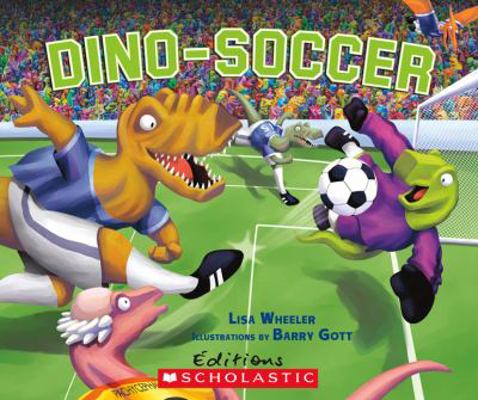 Dino-Soccer [French] 1443113018 Book Cover