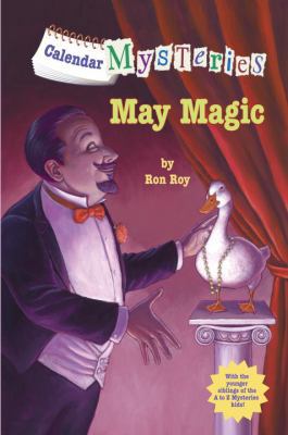 Calendar Mysteries #5: May Magic 0375961119 Book Cover