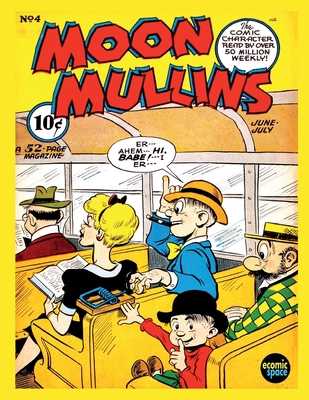 Moon Mullins #4 B08B384K11 Book Cover