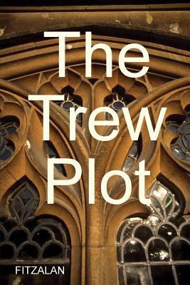 Trew Plot 1291246681 Book Cover