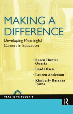 Making a Difference: Developing Meaningful Care... 1594517088 Book Cover