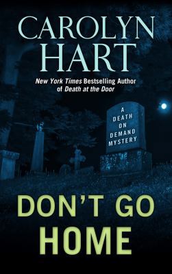 Dont Go Home [Large Print] 1410478769 Book Cover