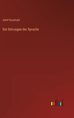 Die Störungen der Sprache [German] 3368497510 Book Cover