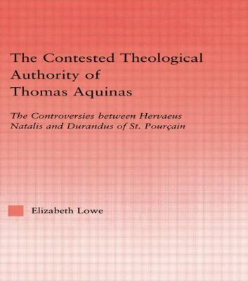 The Contested Theological Authority of Thomas A... 0415869439 Book Cover